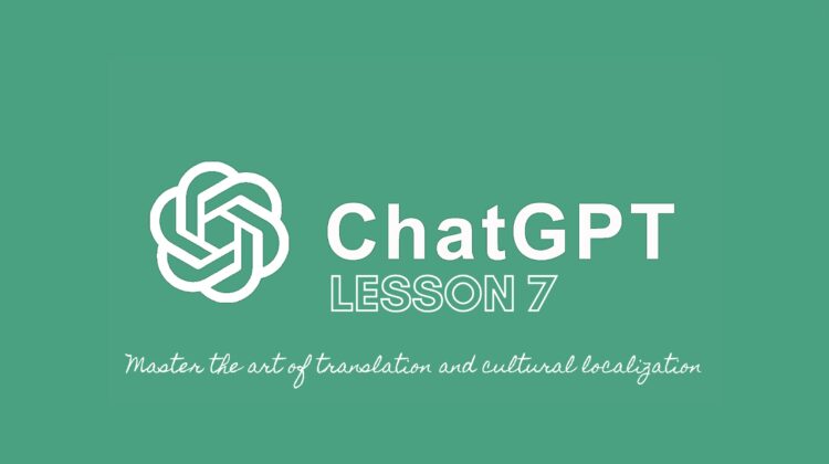 Chat GPT Lesson 7.